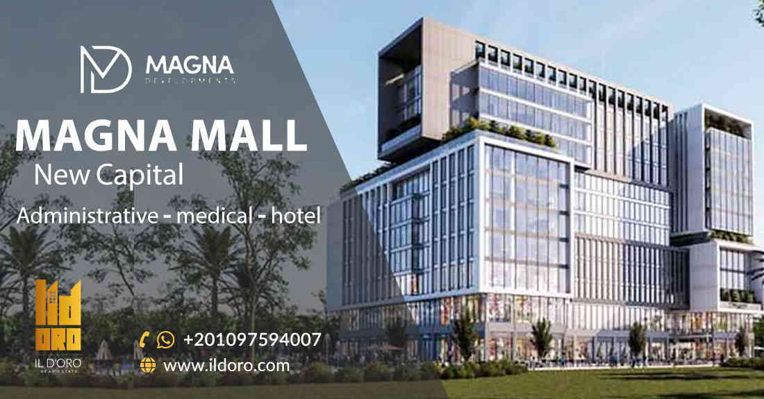 Magna Mall New Capital administration 