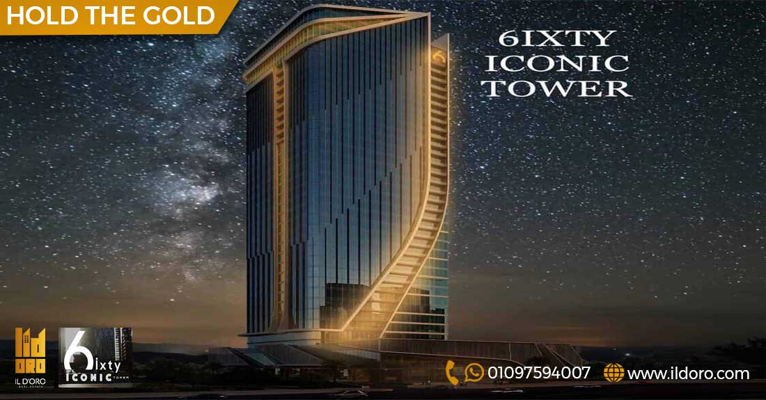  Sixty Iconic Tower New Capital 