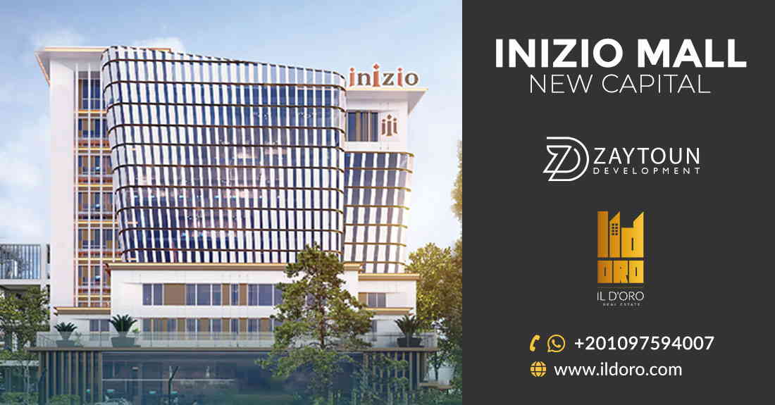 انيزيو مول العاصمة الإدارية الجديدة Inizio Mall New Capital 